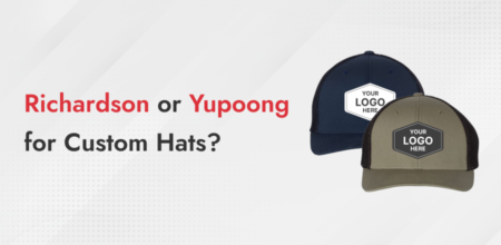 Richardson vs Yupoong for Custom Hats_